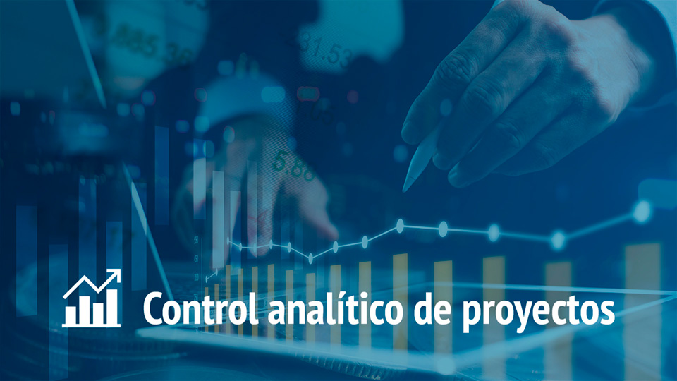 Vídeo Control analítico de proyectos