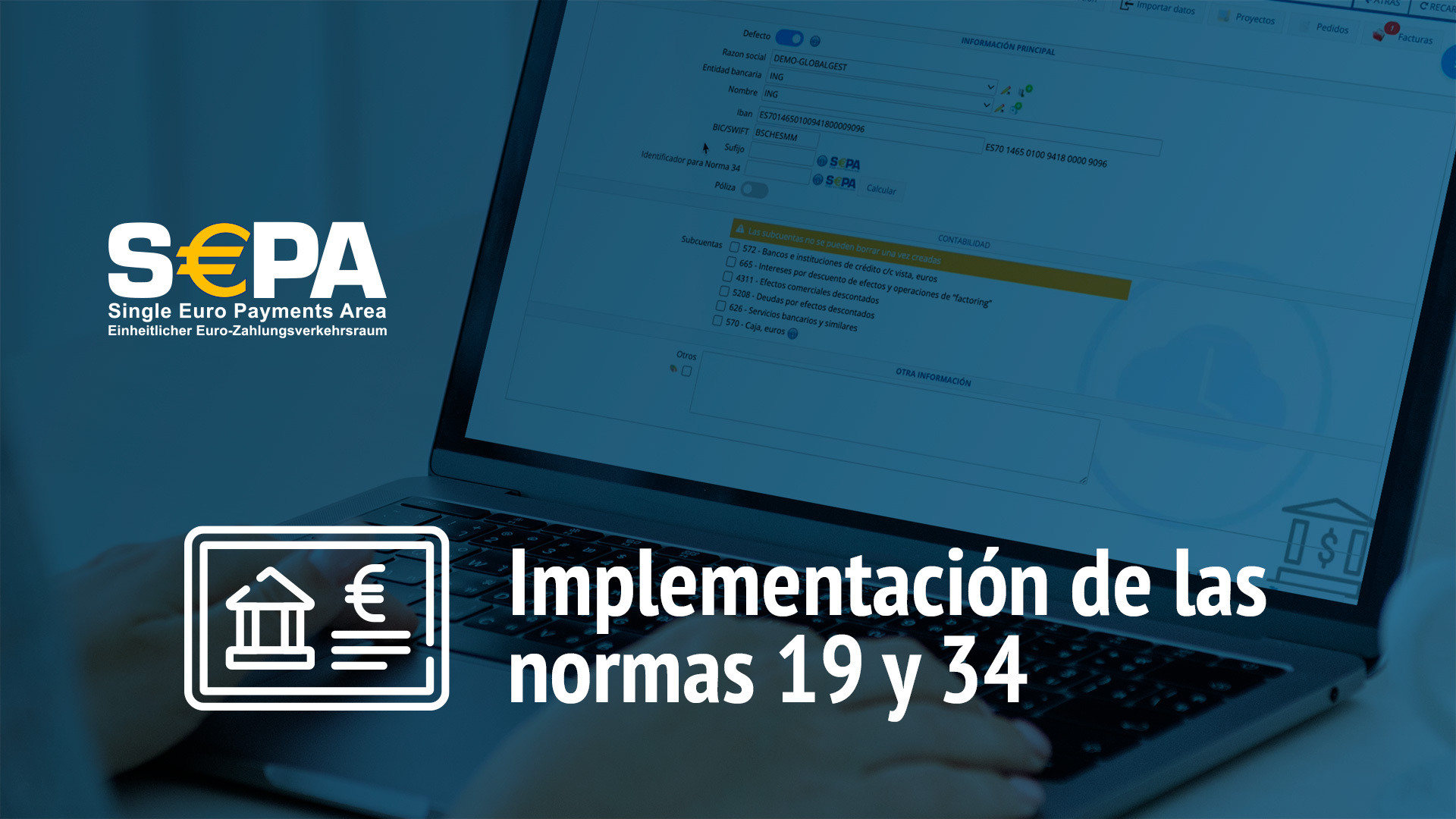 Vídeo Implementación de las normas 19 y 34